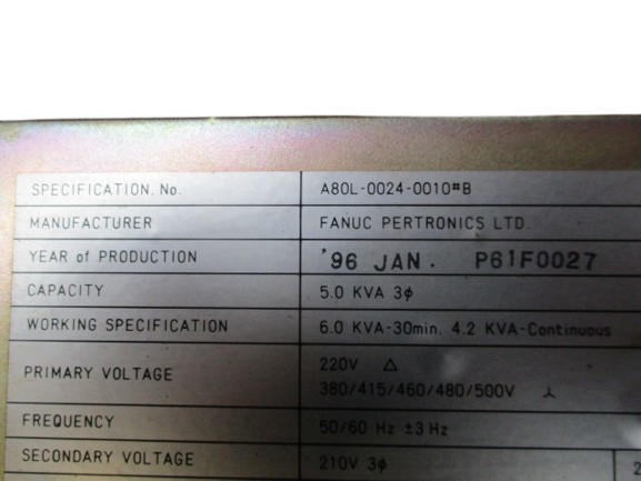 Fanuc A80L-0024-0010 #B Transformer